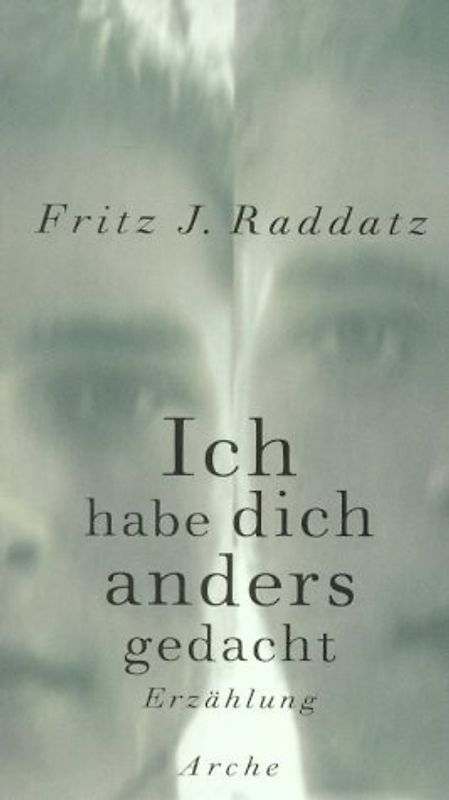 Ich habe dich anders gedacht