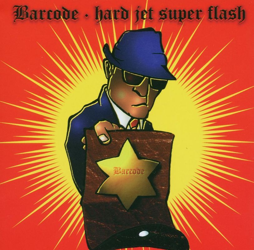 Barcode - Hard Jet Super Flash