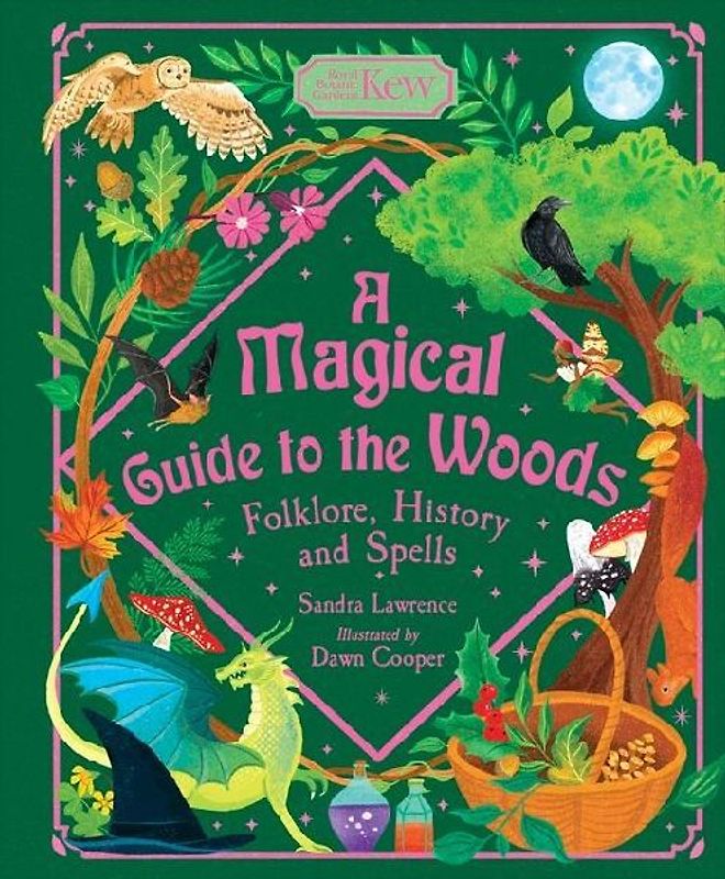 A Magical Guide to the Woods