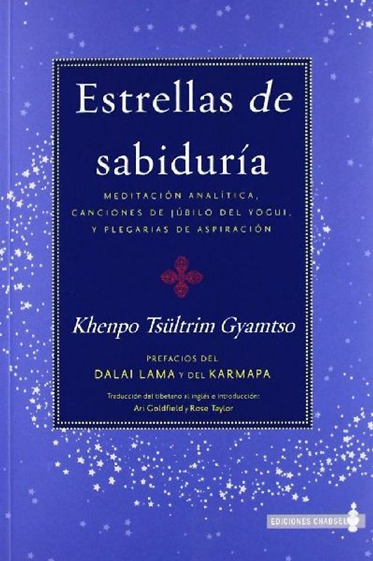 Estrellas de sabiduría : meditación analítica, canciones de júbilo del yógui y plegarias de aspiración