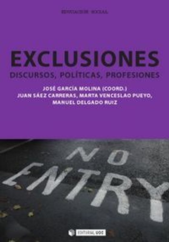 Exclusiones, discursos, políticas, profesiones