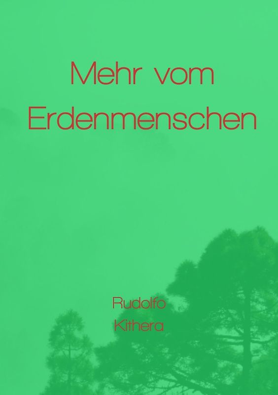 Mehr vom Erdenmenschen