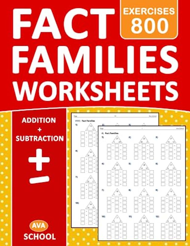 Fact Families Addition And Subtraction: Basic Math Addition And Subtraction with Fact Families - Single Digit - Double Digit - With More 800 Exercises With Answers | Fact Families Math Worksheets