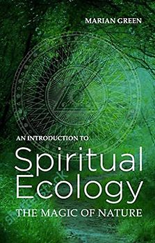 Introduction to Spiritual Ecology