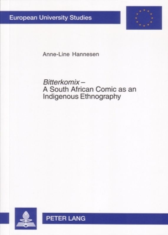 Bitterkomix – A South African Comic as an Indigenous Ethnography