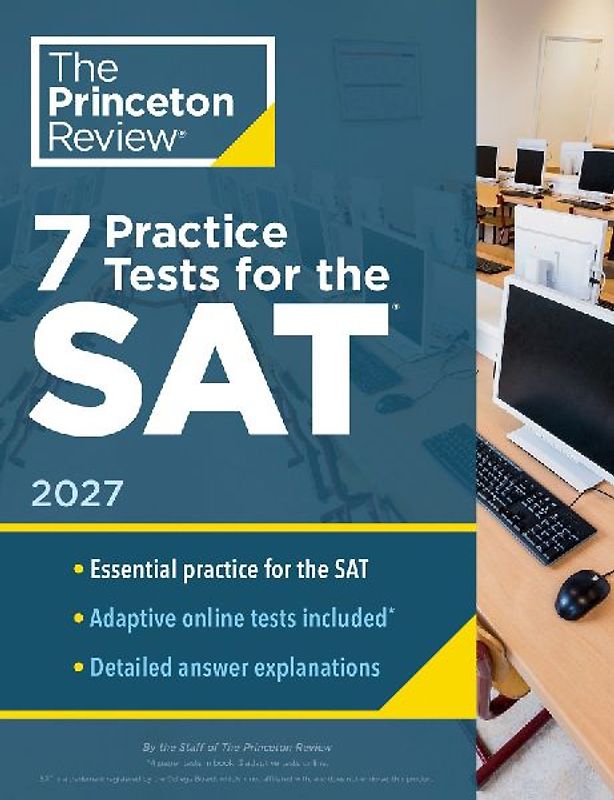7 Practice Tests for the Sat, 2027