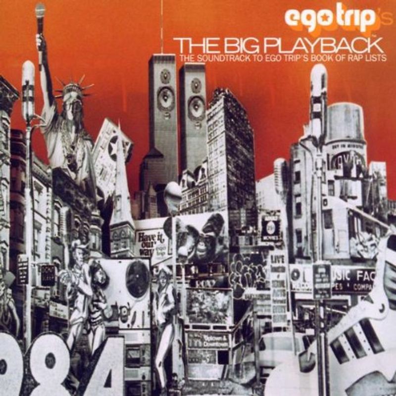 Various - Egotrip'S the Big Playback