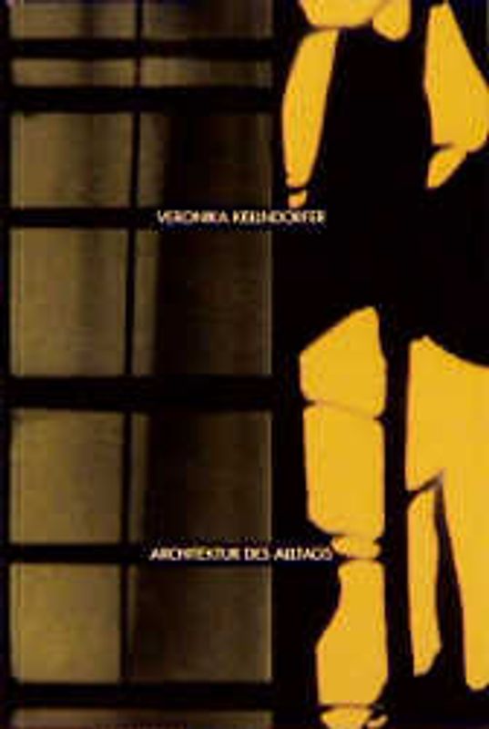 Architektur des Alltags. Arbeiten und Projekte im öffentlichen Raum