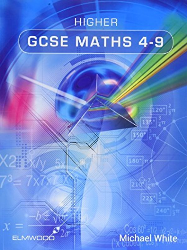 Higher GCSE Maths 4-9 (Essential Maths)