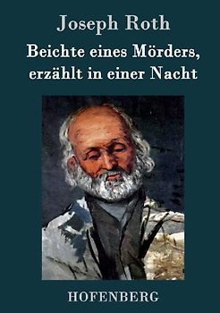 Beichte eines Mörders, erzählt in einer Nacht