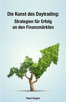 Die Kunst des Daytrading: