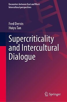Supercriticality and Intercultural Dialogue