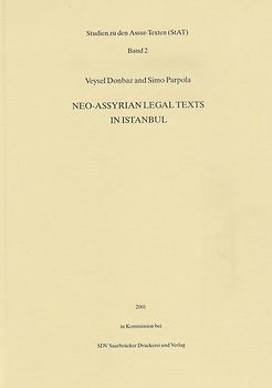 Neo-Assyrian Legal Texts in Istanbul