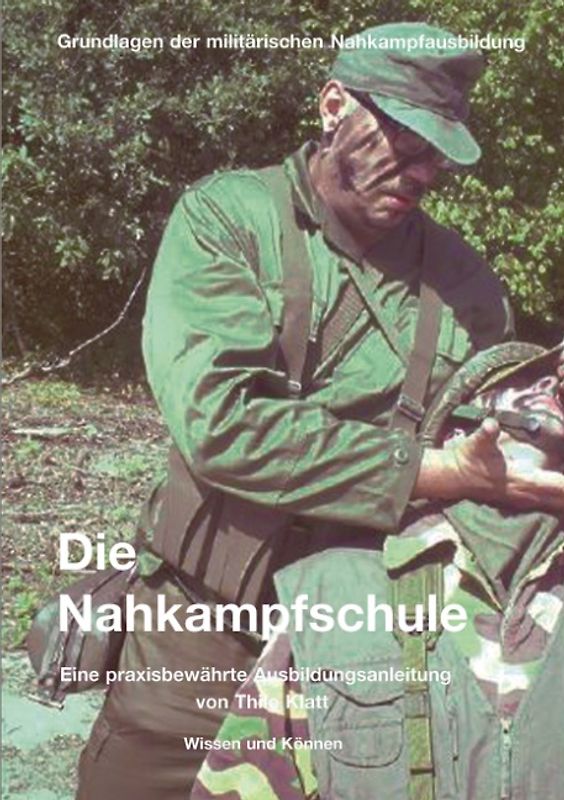 Die Nahkampfschule