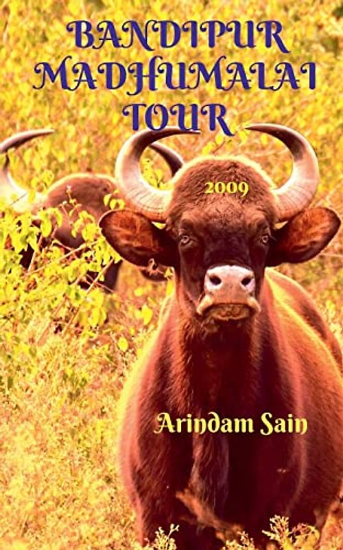 BANDIPUR MADHUMALAI TOUR