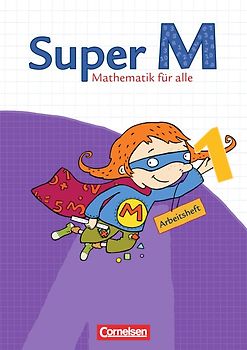 Super M - Mathematik für alle - Ausgabe Westliche Bundesländer (außer Bayern) - 2008 - 1. Schuljahr