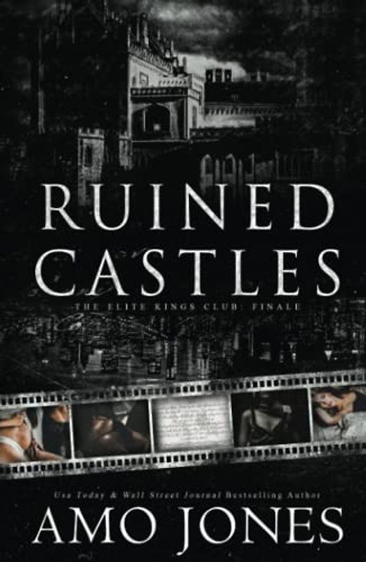 Ruined Castles (The Elite Kings Club, Band 8)