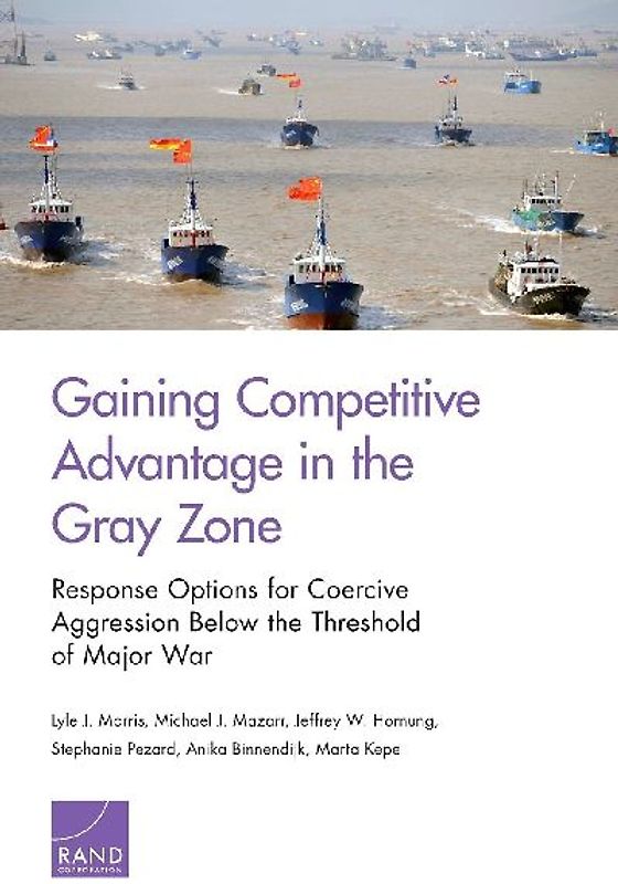 Gaining Competitive Advantage in the Gray Zon