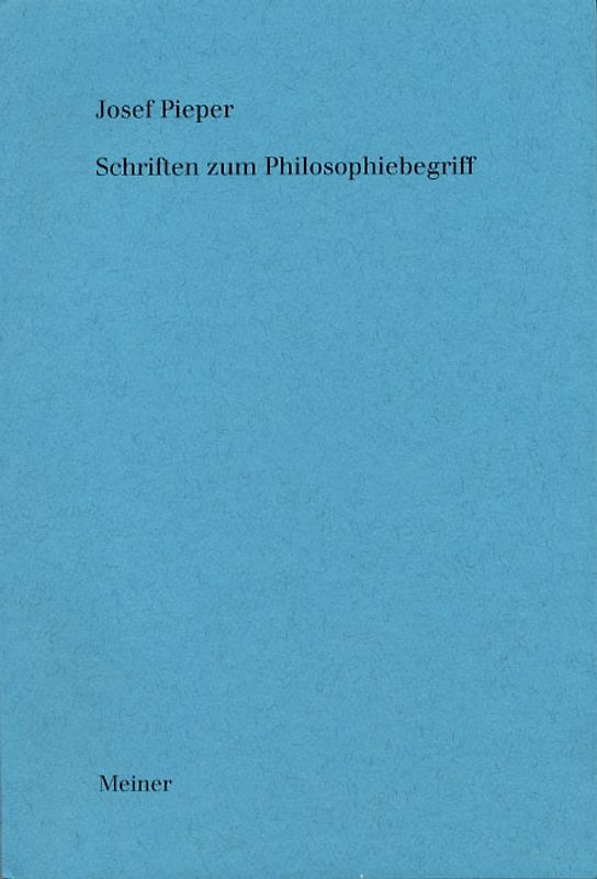 Schriften zum Philosophiebegriff