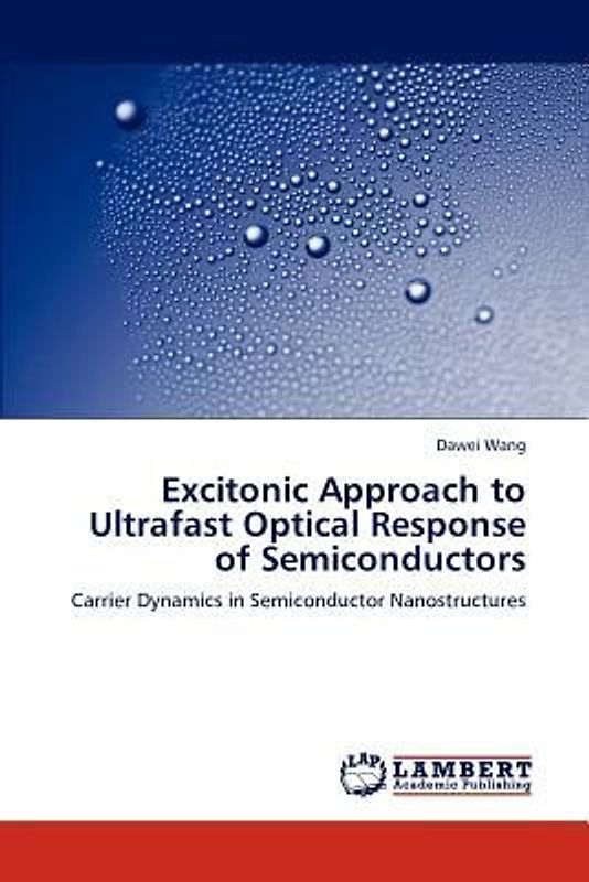 Excitonic Approach to Ultrafast Optical Response of Semiconductors
