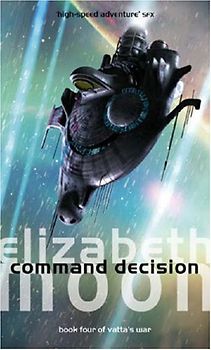 Command Decision (Vatta's War) - Moon, Elizabeth
