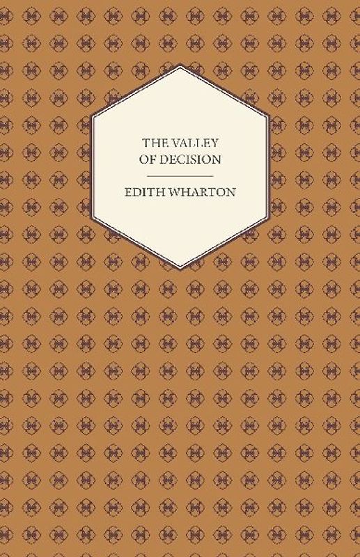 The Valley of Decision - A Novel