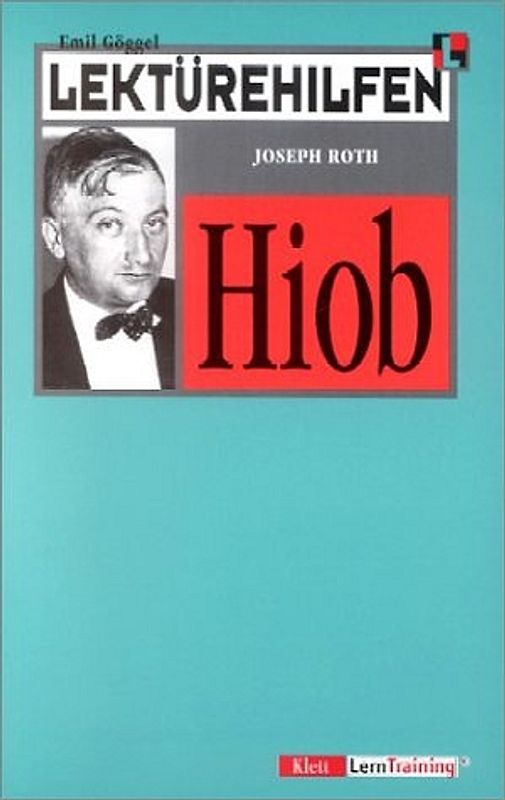 Lektürehilfen Joseph Roth "Hiob"