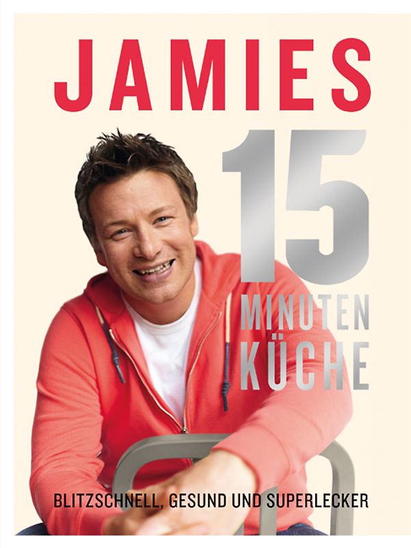 Jamies 15-Minuten-Küche