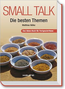 Small Talk - Die besten Themen