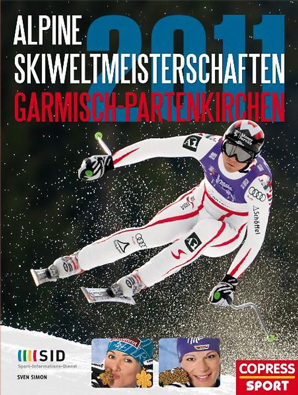 Simon: Alpine Skiweltmeisterschaft 2011