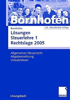 Lösungen Steuerlehre 1 Rechtslage 2005
