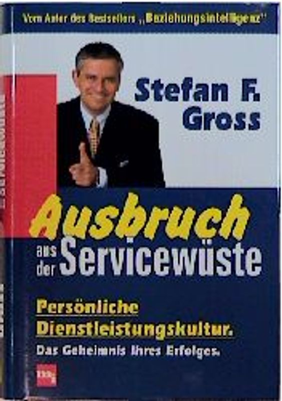 Ausbruch aus der Servicewüste