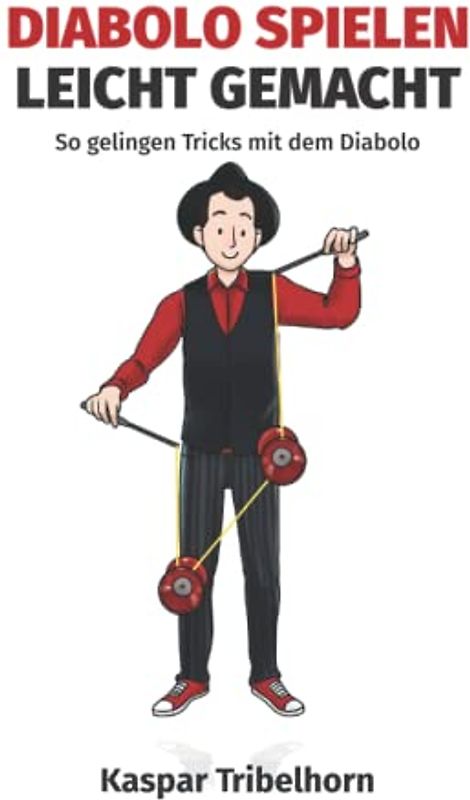 Diabolo spielen leicht gemacht: So gelingen Tricks mit dem Diabolo