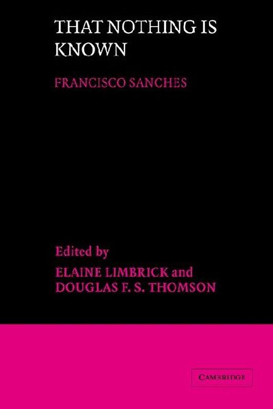 That Nothing Is Known