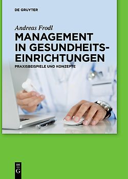 Management in Gesundheitseinrichtungen
