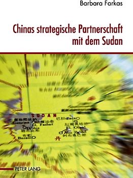 Chinas strategische Partnerschaft mit dem Sudan