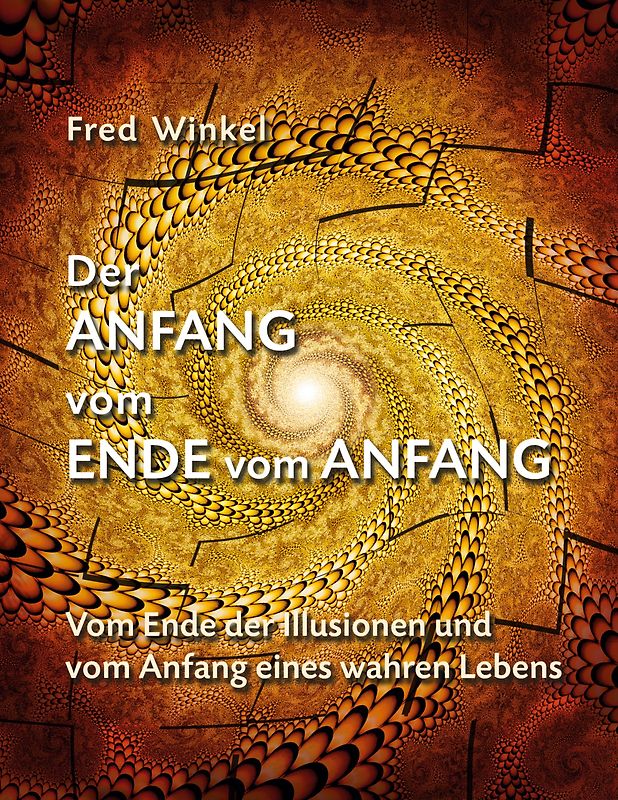 Der Anfang vom Ende vom Anfang
