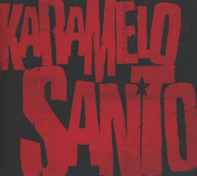 Karamelo Santo - Karamelo Santo