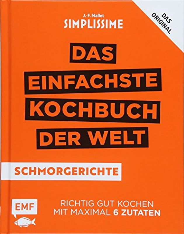 Simplissime – Das einfachste Kochbuch der Welt: Schmorgerichte