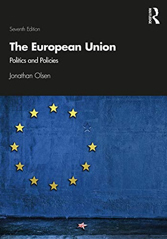 The European Union: Politics and Policies
