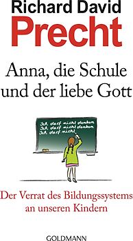 Anna, die Schule und der liebe Gott