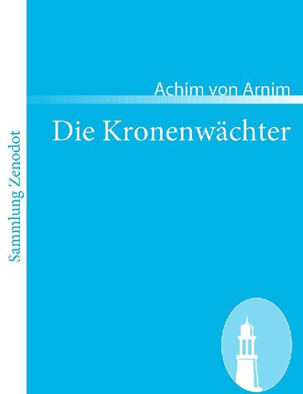 Die Kronenwächter