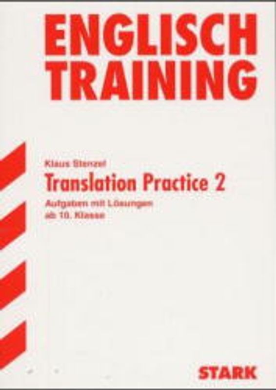 STARK Training Gymnasium - Englisch Translation Practice 2