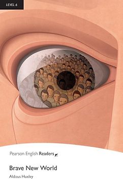 Brave New World - Englisch-Lektüre für Fortgeschrittene ab C1