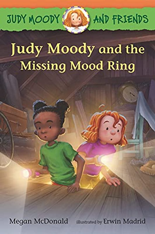 Judy Moody and Friends: Judy Moody and the Missing Mood Ring