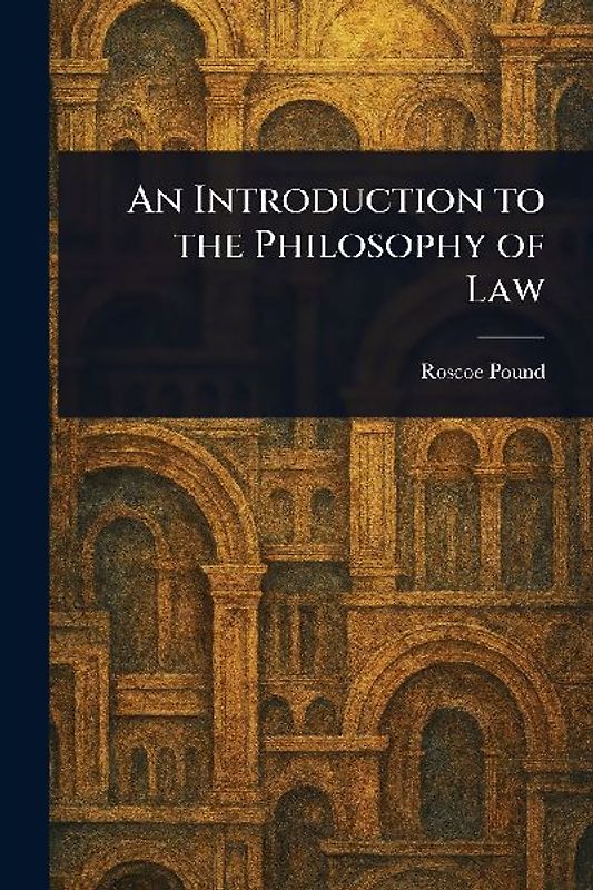 An Introduction to the Philosophy of Law