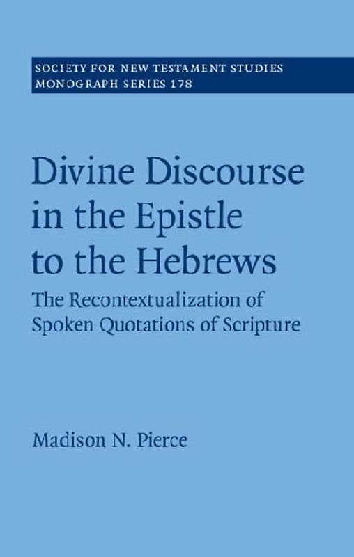 Divine Discourse in the Epistle to the Hebrews