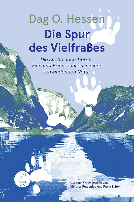 Die Spur des Vielfraßes