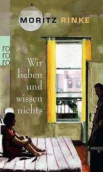 Wir lieben und wissen nichts