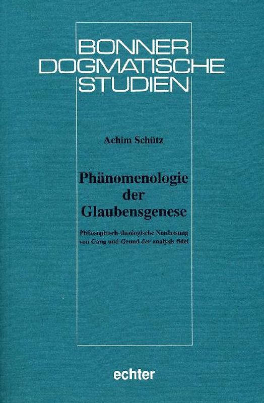 Phänomenologie der Glaubensgenese